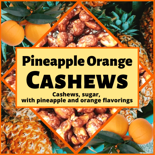 Pineapple Orange Cashews