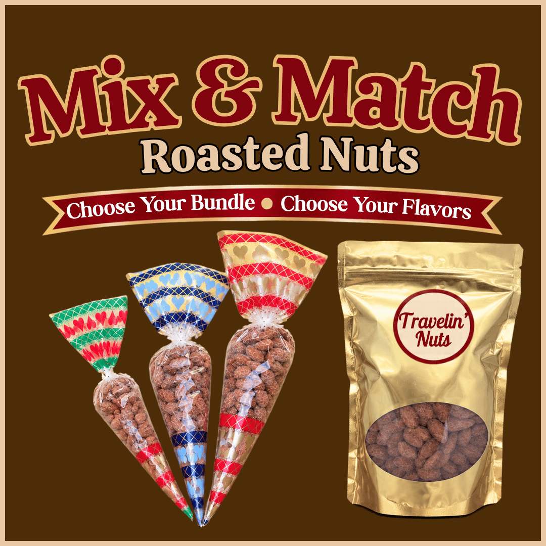 Mix & Match Roasted Nuts