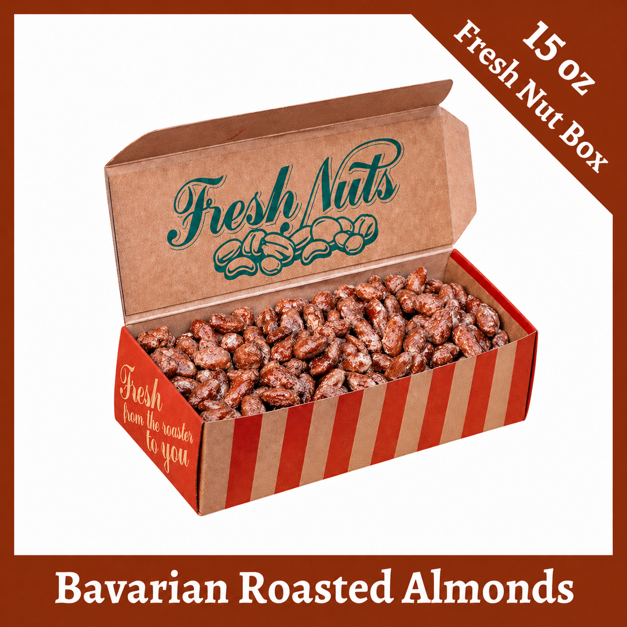 Bavarian Roasted Almonds - 15oz Fresh Nut Box